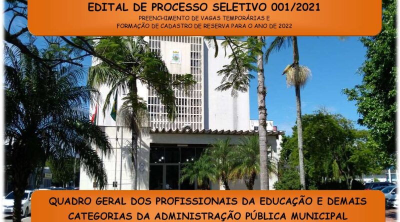 EDITAL DE PROCESSO SELETIVO Nº 001/2021